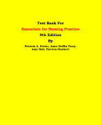 Test Bank For Essentials for Nursing Practice 9th Edition By Patricia A. Potter, Anne Griffin Perry,  Amy Hall, Patricia Stockert | Chapter 1 – 40, Latest Edition|