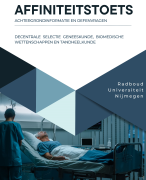 Achtergrondinformatie + oefenvragen voor de opleidingsspecifieke (affiniteits)toets van de decentrale selectie geneeskunde en tandheelkunde aan de Radboud Universiteit Nijmegen