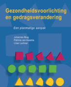 Gezondheidsvoorlichting en gedragsverandering Samenvatting 
