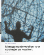 Managementmodellen voor strategie en kwaliteit Samenvatting 