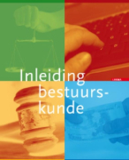 Inleiding bestuurskunde Samenvatting 