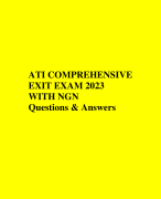 ATI COMPREHENSIVE EXIT EXAM 2023 WITH NGN WITH ANSWERS (180 Correct Questions & Answers)