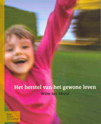 Samenvatting Het herstel van het gewone leven
