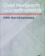 Civiel bewijsrecht voor de rechtspraktijk Samenvatting 