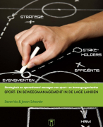 Samenvatting Sport- en beweegmanagement lage landen hfst 2, 3, 4, 9, 10