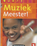 Muziek Meester ! 1 Samenvatting 