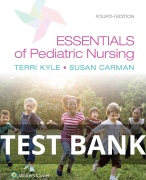 Essentials of Pediatric Nursing 4th Edition by Kyle Carman Test Bank | ALL CHAPTERS (1 - 29) | TEST 