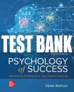 Test Bank For Psychology of Success: Maximizing Fulfillment in Your Career and Life, 8th Edition All Chapters