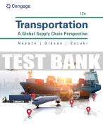 Test Bank For Transportation: A Global Supply Chain Perspective - 10th - 2024 All Chapters