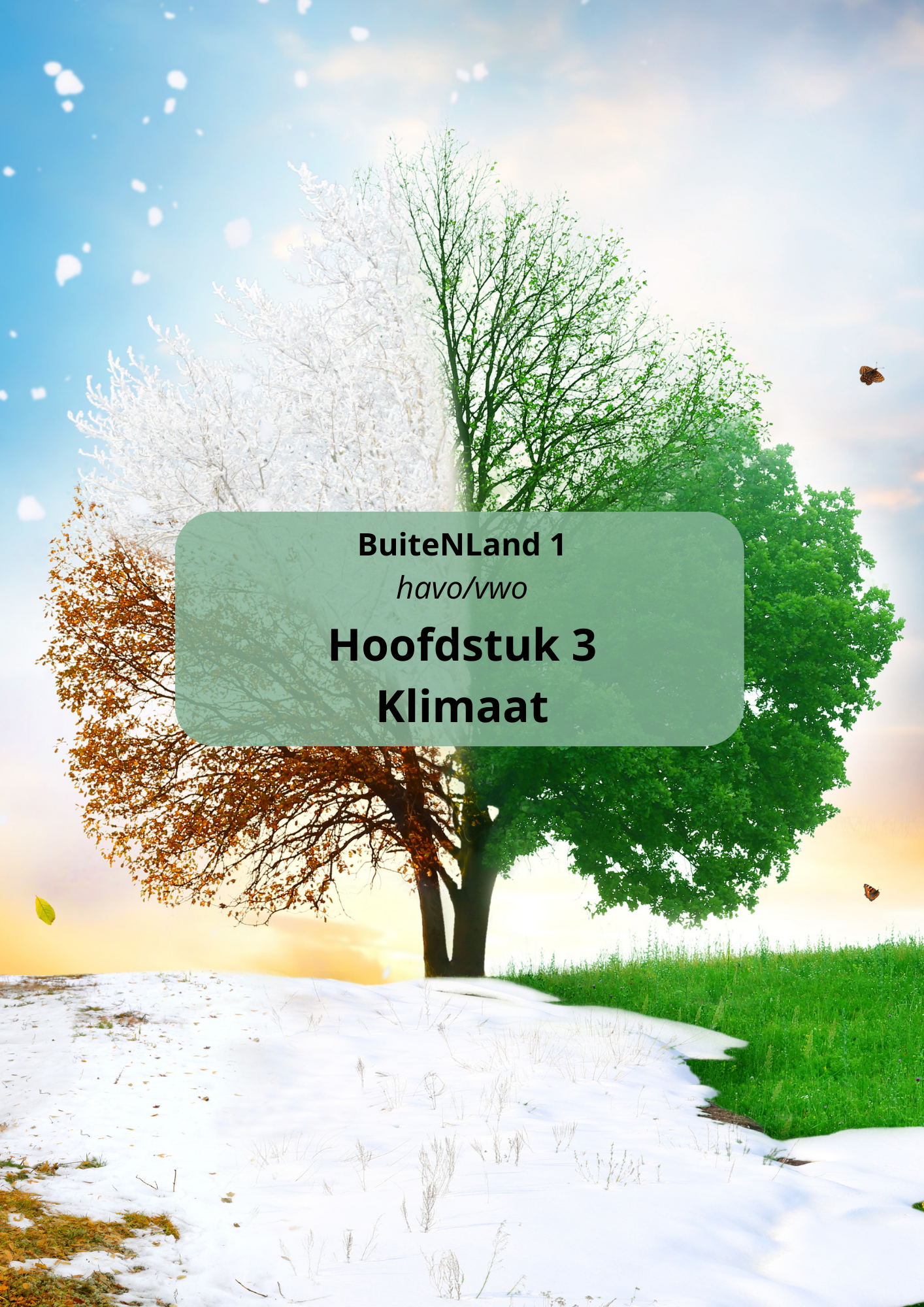 BuiteNLand - Leerjaar 1 - Havo/VWO - Hoofdstuk 3 - Klimaten
